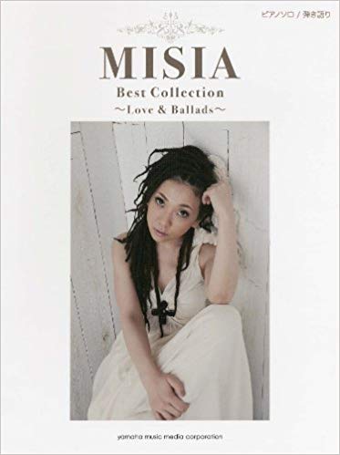 ピアノソロ/弾き語り MISIA Best Collection ~Love&Ballads~